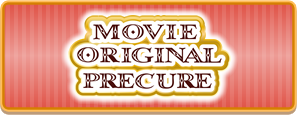 MOVIE ORIGINAL PRECURE