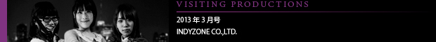 [VISITING PRODUCTIONS] 2013年3月号 INDYZONE CO.,LTD.