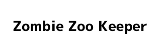 zombie-zoo-keeper